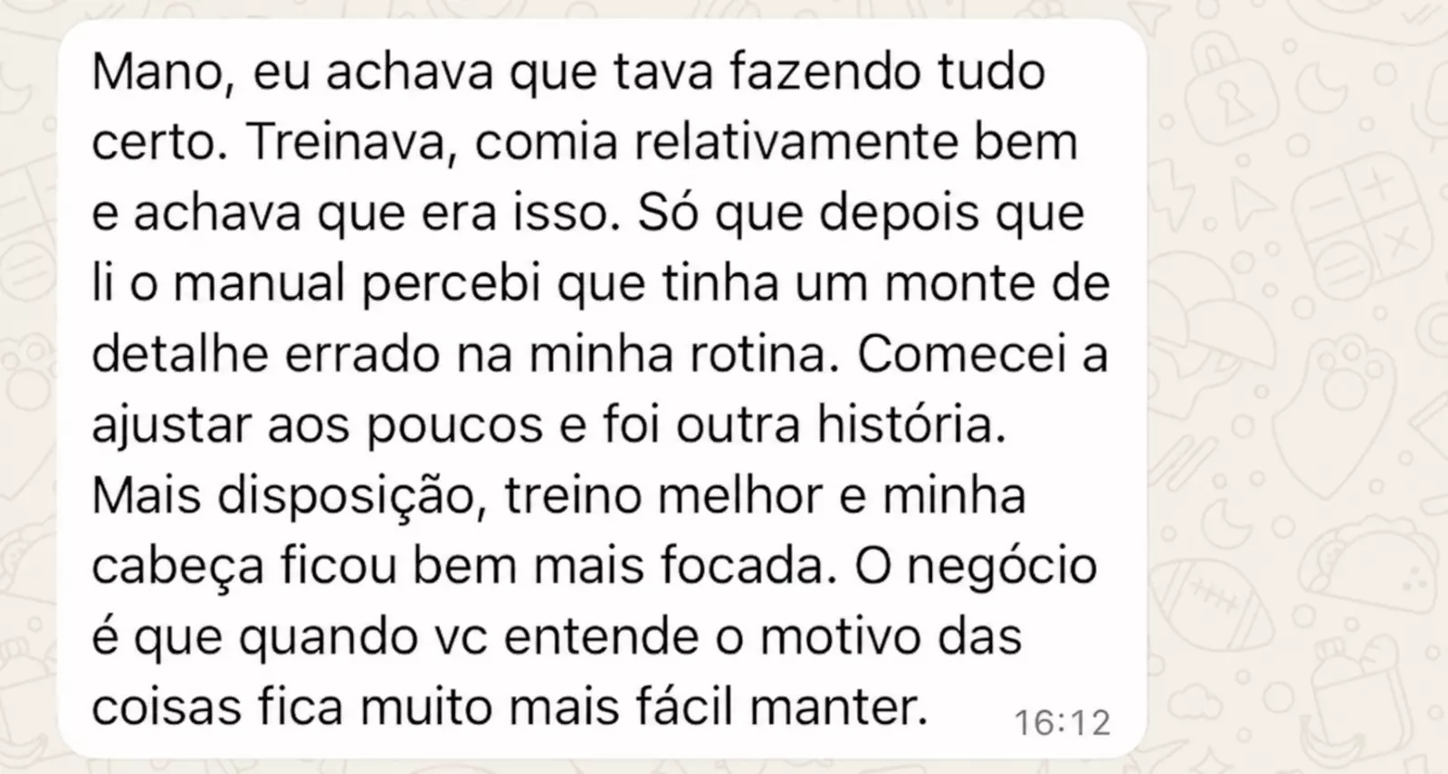Depoimento de leitor sobre entender a rotina e ganhar foco